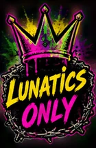 Lunatics Only